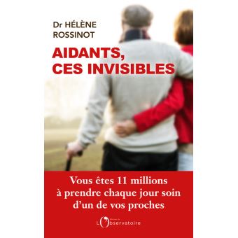Imae de présentation du document Aidants, ces invisibles