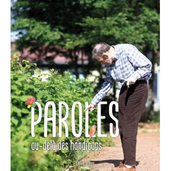 Imae de présentation du document Paroles au-delà des handicaps