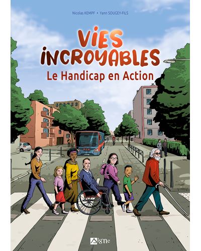 Imae de présentation du document Vies incroyables - Le handicap en action